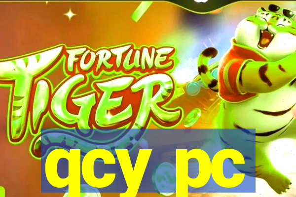 qcy pc
